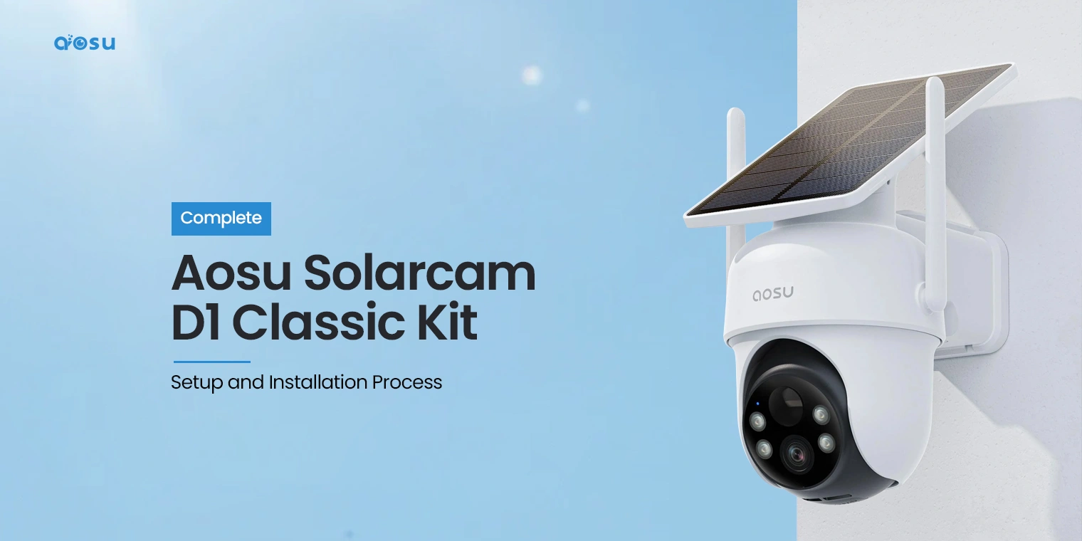 Aosu Solarcam D1 Classic Kit Setup and Installation Process